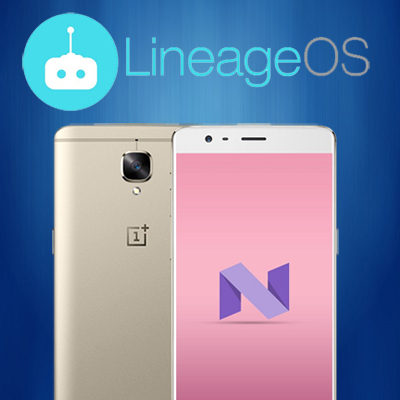 Install Android 7.1.1 N based Lineage ROM featured img