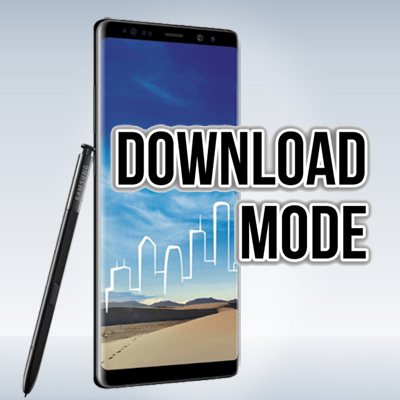 Boot Galaxy Note 8 into download mode featured img