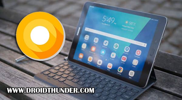 Samsung Galaxy Tab S3 Android 8.0.0 Oreo JXU1BRE3 Firmware