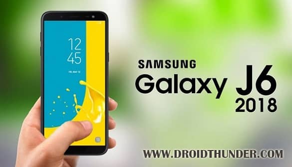 Samsung Galaxy J6 SM-J600G Android 8.0.0 Oreo DXU1ARE9 Firmware