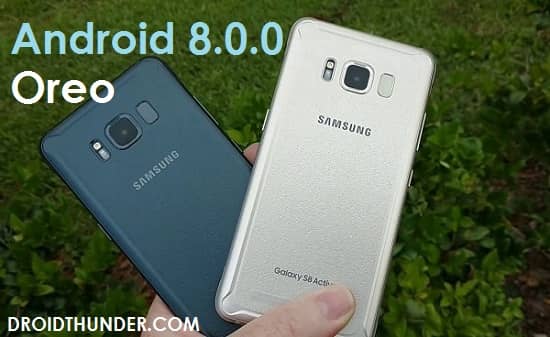 Samsung Galaxy S8 Active Android 8.0.0 Oreo Firmware Update