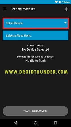 Install TWRP without PC Official TWRP App Select Device