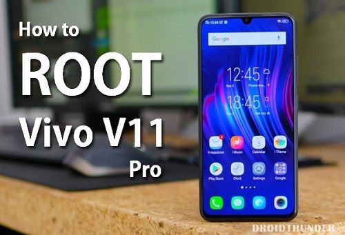 How to Root Vivo V11 Pro without PC