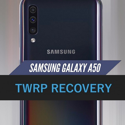 Install TWRP on Galaxy A50 featured img