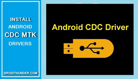 Android CDC Drivers