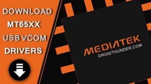 Download MediaTek VCOM drivers MT65xx MT67xx MT68xx