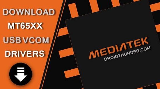 Download MediaTek MT65xx USB VCOM Driver