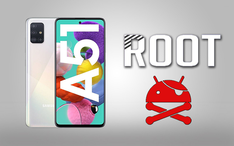How to Root Samsung Galaxy A51 without PC