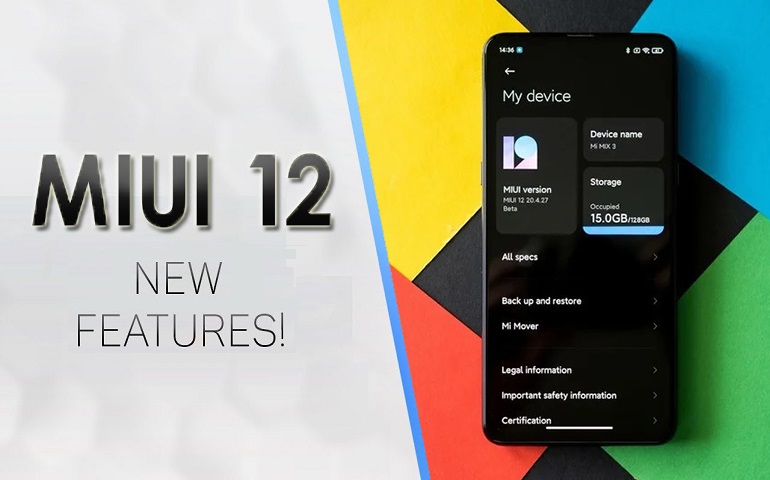 MIUI 12 Features, Supported Devices and Release Date