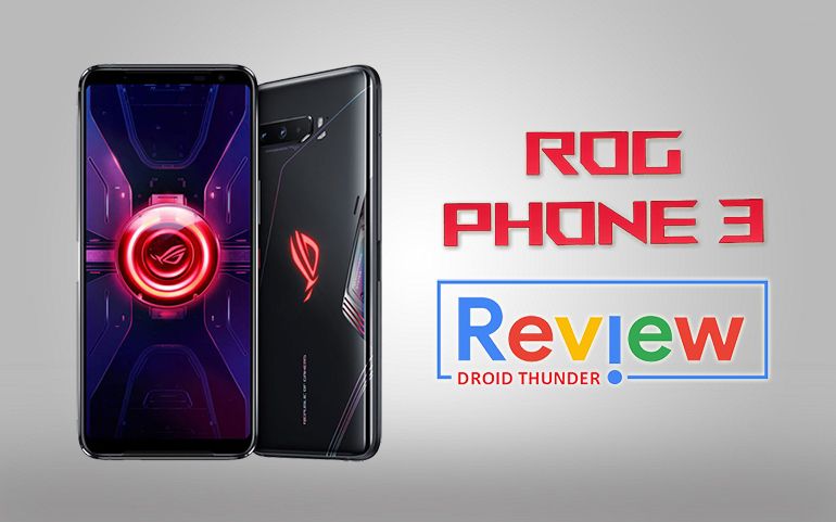 Asus ROG Phone 3 Review - Best Android Gaming Phone 2020