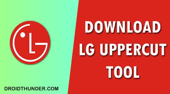 Download LG Uppercut Tool