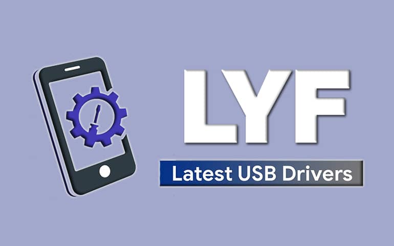 Download LYF USB Drivers featured image