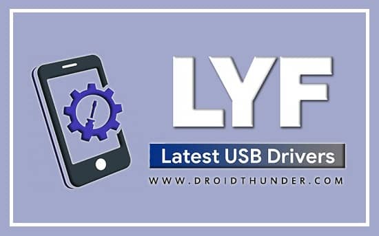 Download LYF USB Drivers for Windows OS  32 64 bit  - 61