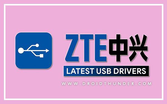 Download ZTE USB Drivers