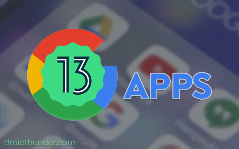 Download Android 13 GApps (Google Apps)